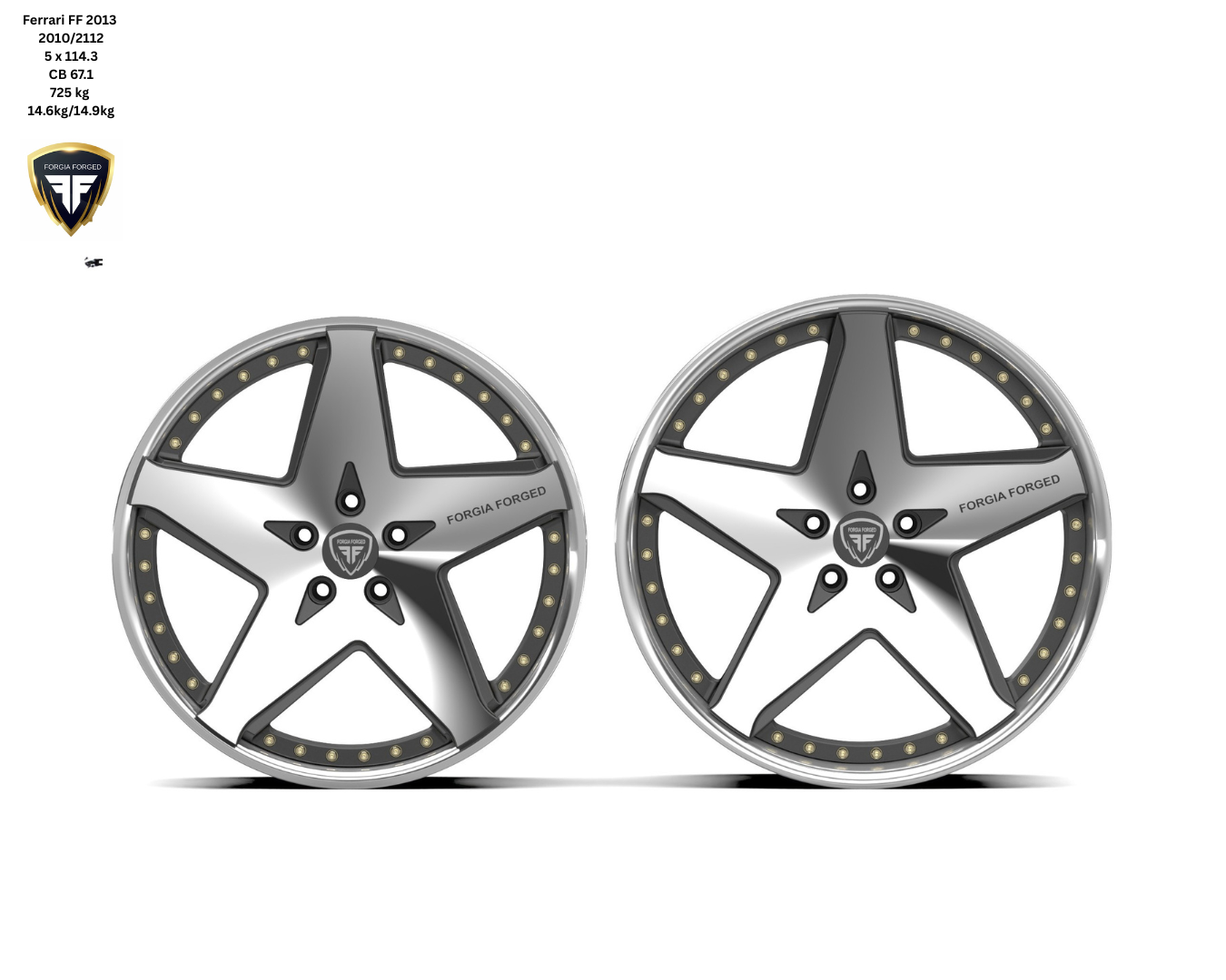 Ferrari FF V12 2013 Angola Forgia Forged Wheels (Priced Per Wheel )